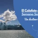 Calafate en semana santa