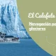 Navegación por los glaciares de El Calafate